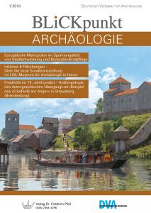 Blickpunkt Archäologie 1/2018